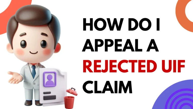 How Do I Appeal a Rejected UIF Claim?