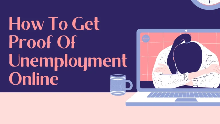 How To Get Proof Of Unemployment Online