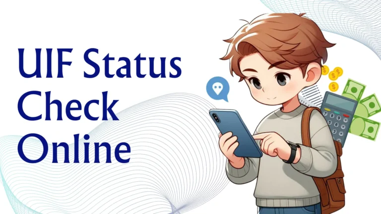 UIF Status Check Online | 3 Methods to Check Payout