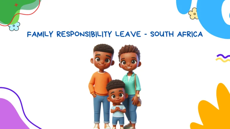 FAMILY RESPONSIBILITY LEAVE - SOUTH AFRICA